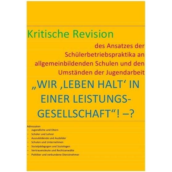 Wir 'Leben Halt' In Einer Leistungs-Gesellschaft'! -?, Schulbücher von Bastian Braeg