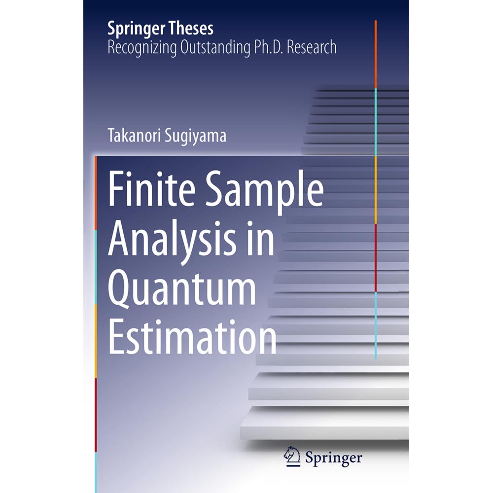 Finite Sample Analysis in Quantum Estimation, Fachbücher von Takanori Sugiyama
