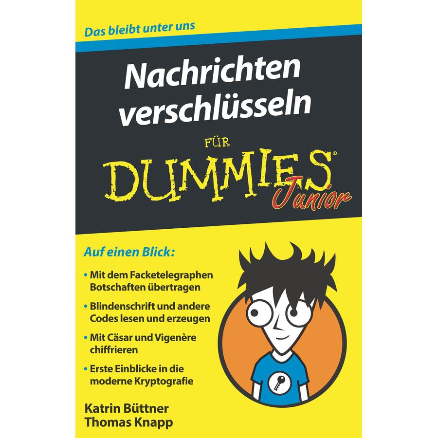 Büttner:Nachrichten verschlüsseln für D, Fachbücher von Thomas Knapp, Katrin Büttner