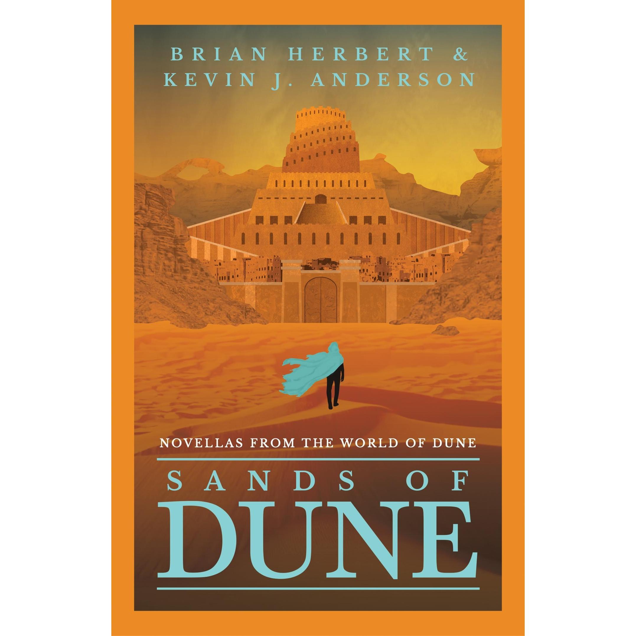 Herbert:Sands of Dune, Belletristik von Kevin J. Anderson, Brian Herbert