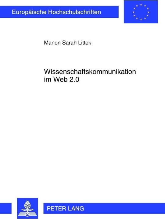 Energie-Label Wissenschaftskommunikation im Web 2.0 (Deutsch, Manon Sarah Littek, 2012)