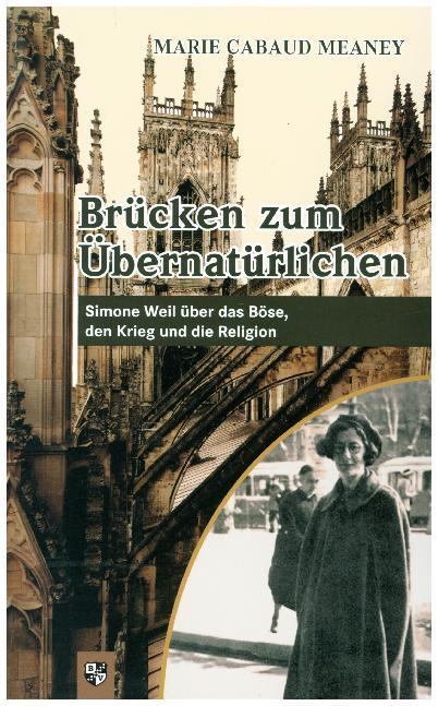Produktbild Brücken zum Übernatürlichen (Deutsch, Marie Cabaud Meaney, 2018)