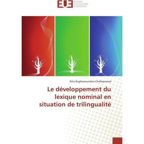 Le développement du lexique nominal en situation de trilingualité, Schulbücher von Nita Rughoonundun-Chellapermal