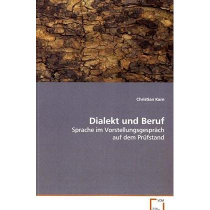 Dialekt und Beruf, Fachbücher von Christian Karn