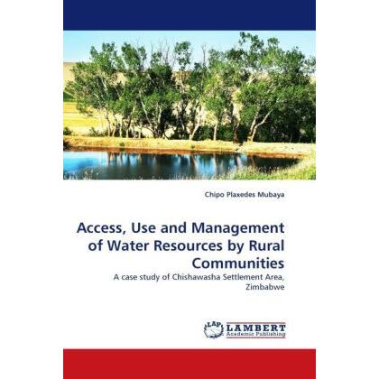 Access, Use and Management of Water Resources by Rural Communities, Fachbücher