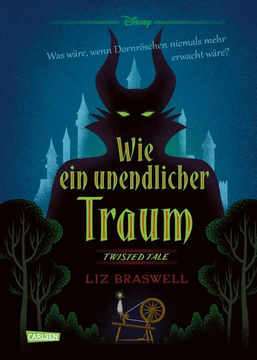 Produktbild Disney – Twisted Tales: Wie ein unendlicher Traum (Dornröschen) (Deutsch, Liz Braswell, Ronald Gutberlet, Walt Disney, 2021)