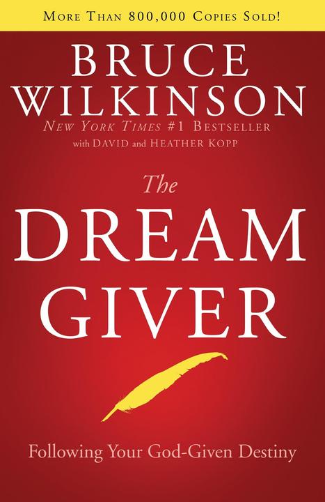 Produktbild The Dream Giver (Englisch, Bruce Wilkinson, 2004)