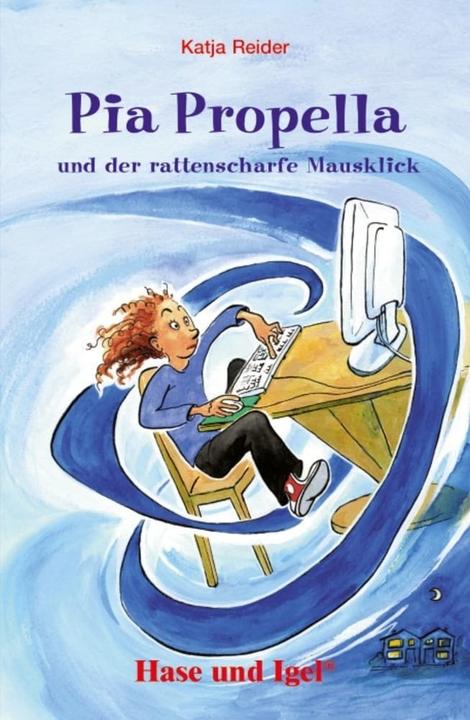 Produktbild Pia Propella und der rattenscharfe Mausklick (Deutsch, Katja Reider, 2011)