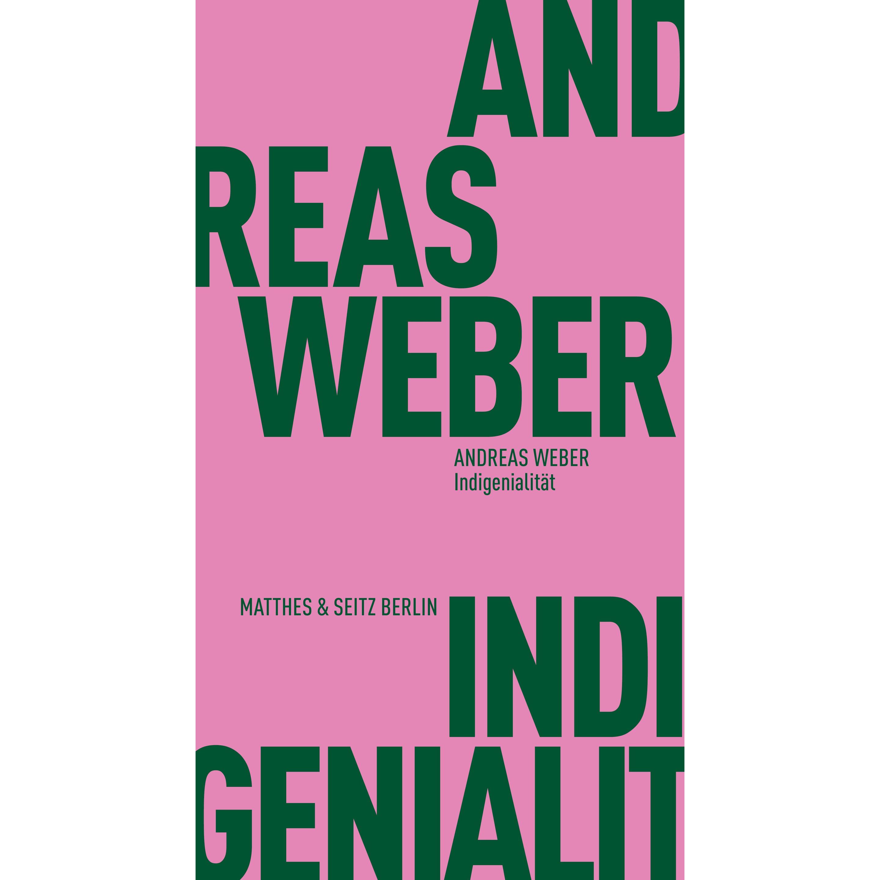 Indigenialität, Sachbücher von Andreas Weber
