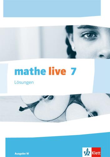 Produktbild mathe live. Lösungen 7. Schuljahr. Ausgabe W (Deutsch, 2016)