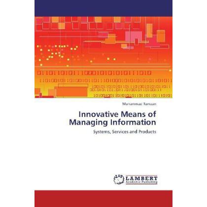 Innovative Means of Managing Information, Fachbücher von Muhammad Ramzan