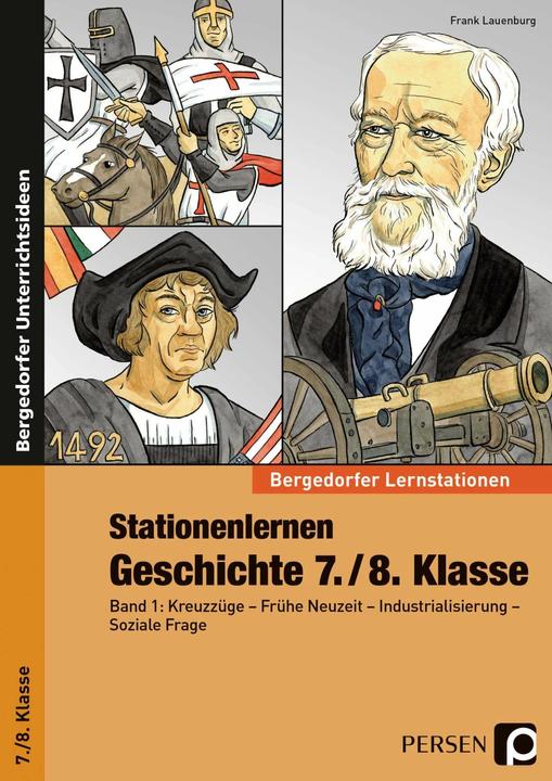 Produktbild Stationenlernen Geschichte 7./8. Klasse (Deutsch, Frank Lauenburg, 2013)