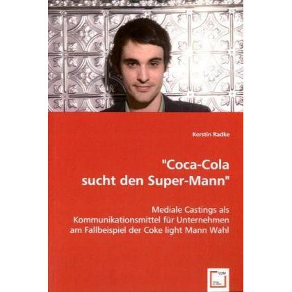 Coca-Cola sucht den Super-Mann, Fachbücher