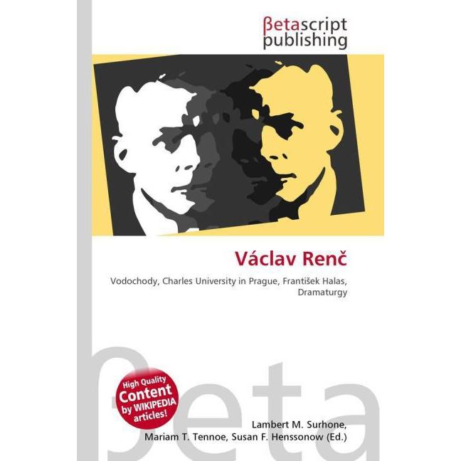 Thumbnail - Václav Ren, Fachbücher von Lambert M. Surhone, Mariam T. Tennoe, Susan F. Henssonow