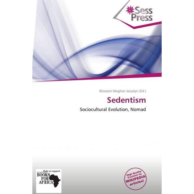 Sedentism, Fachbücher von Blossom Meghan Jessalyn