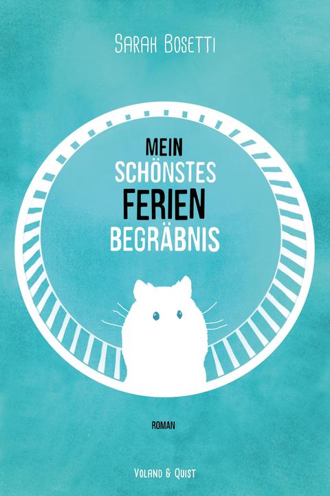 Produktbild Mein schönstes Ferienbegräbnis (Deutsch, Sarah Bosetti, 2015)