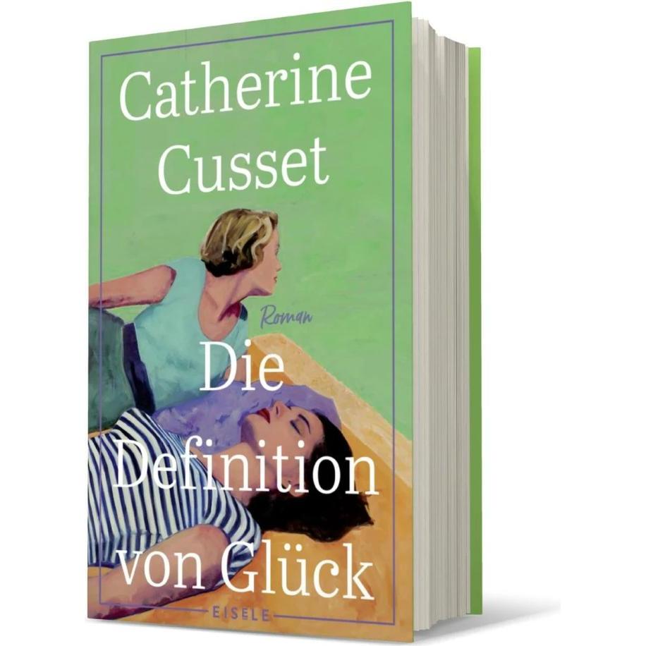 Die Definition von Glück, Belletristik von Sabine Schwenk, Catherine Cusset