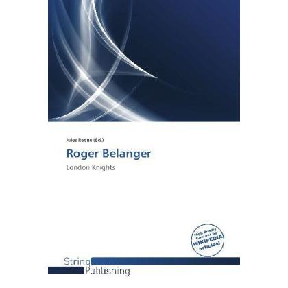 Roger Belanger, Ratgeber