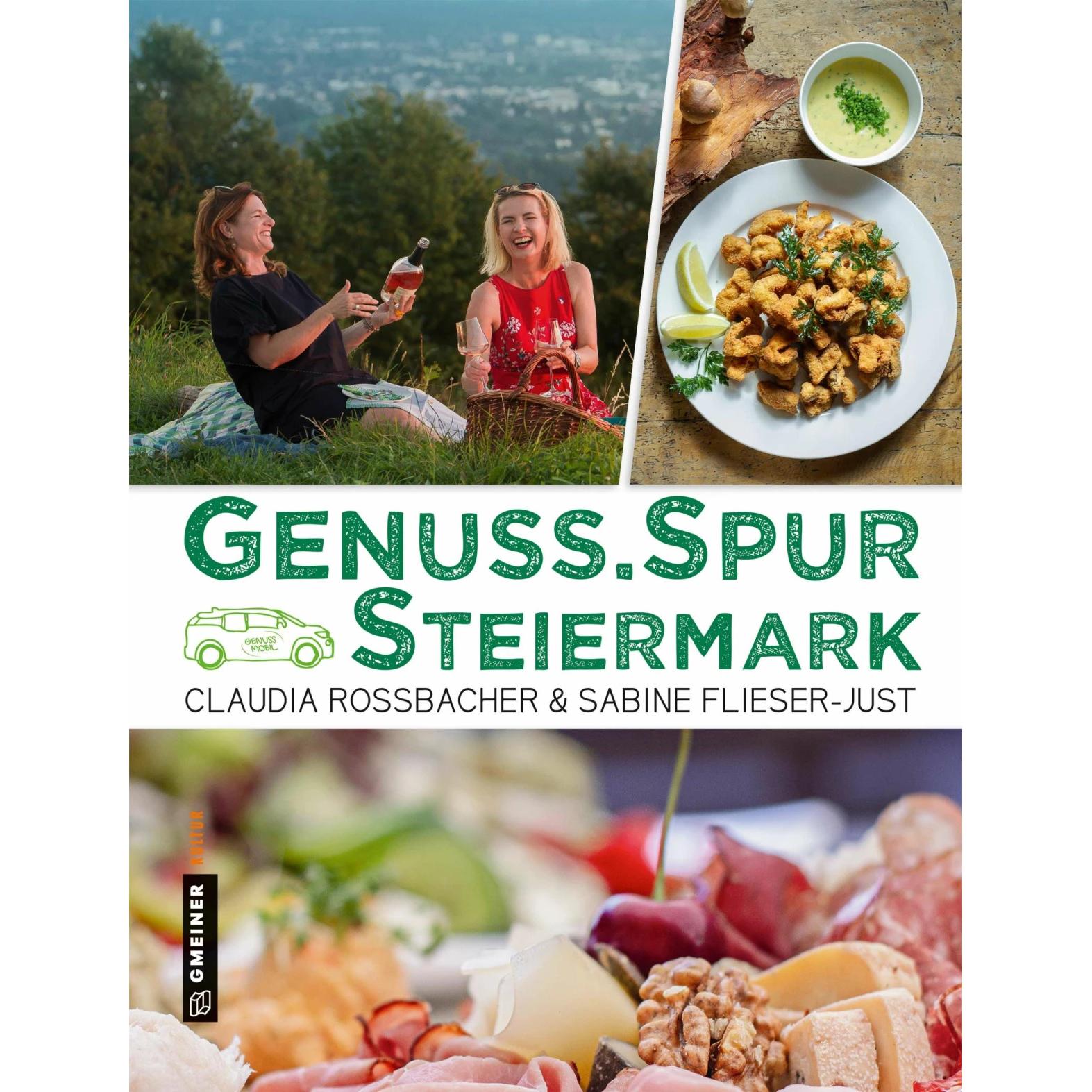 GenussSpur Steiermark, Ratgeber von Sabine Flieser-Just, Claudia Rossbacher