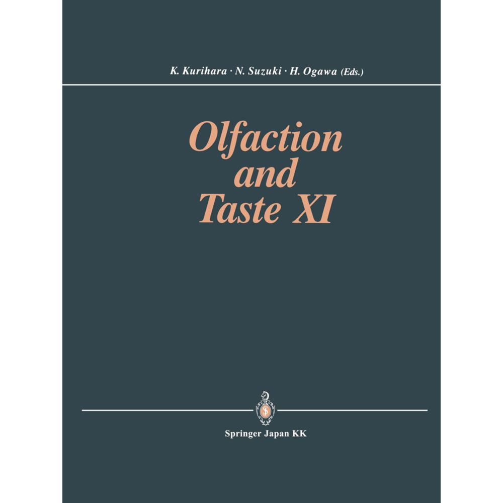 Thumbnail - Olfaction and Taste XI, Fachbücher von Hisashi Ogawa, Kenzo Kurihara, Noriyo Suzuki