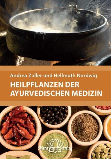 Actual product image Medicinal plants of Ayurvedic medicine (German, Andrea/Nordwig, Hellmuth, Zoller, 2012)