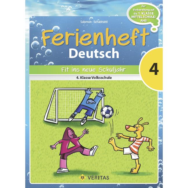 Ferienheft Deutsch 4. Volksschule, Schulbücher von Jutta Schabhüttl