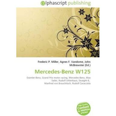 Mercedes-Benz W125, Ratgeber