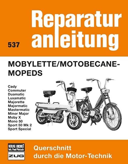 Produktbild Mobylette / Motobecane - Mopeds (Deutsch, 2017)