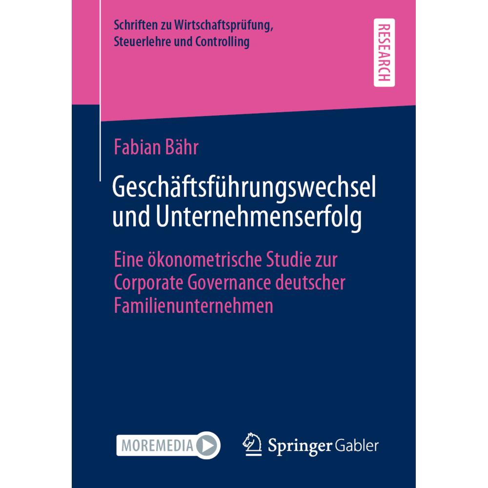 Geschäftsführungswechsel und Unternehmenserfolg, Fachbücher von Fabian Bähr