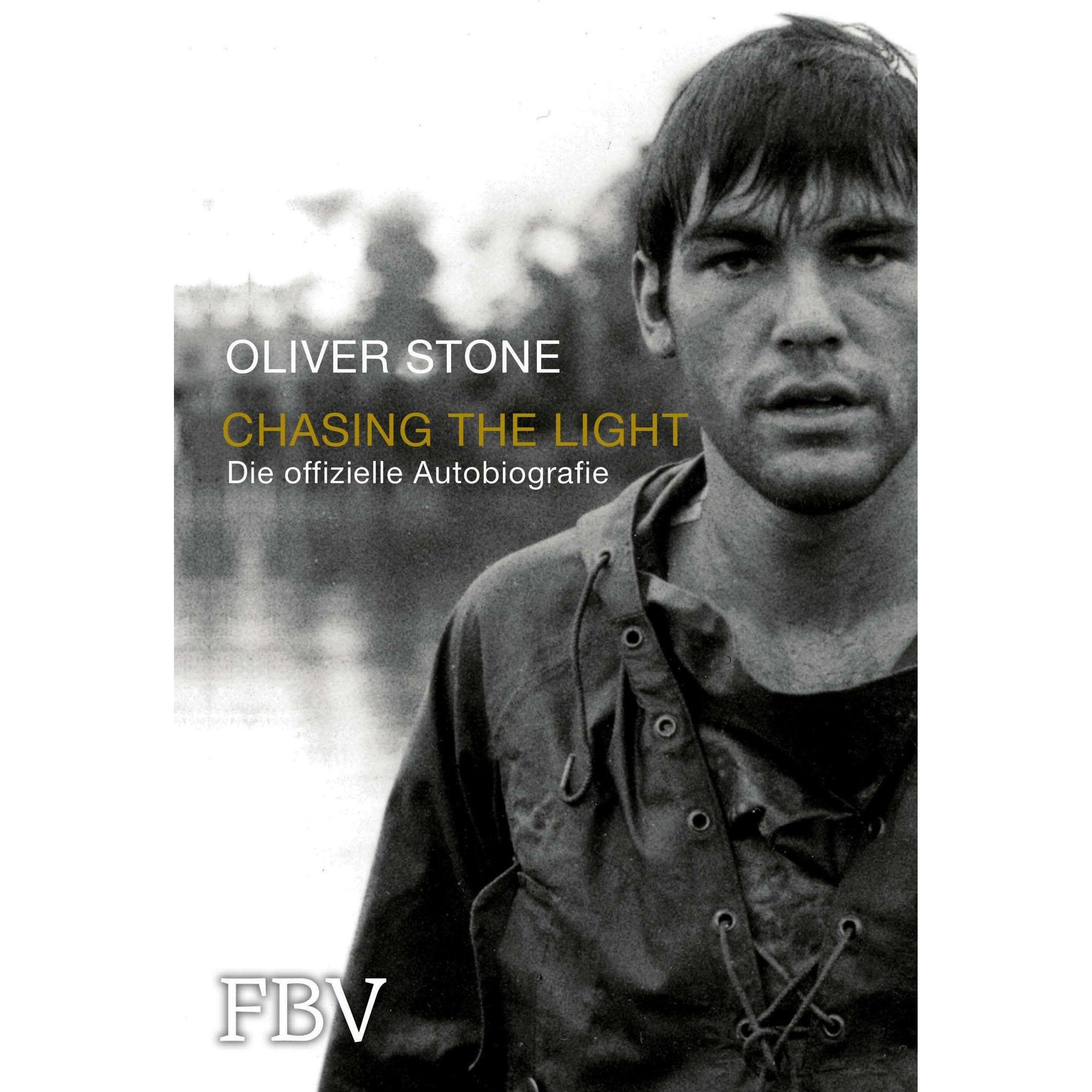 Chasing the Light – Die offizielle Biografie, Sachbücher von Oliver Stone