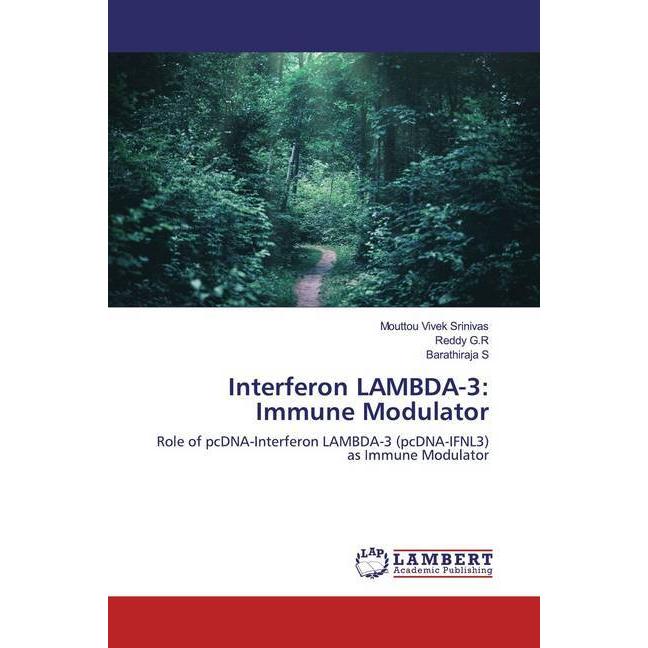 Interferon LAMBDA-3: Immune Modulator, Fachbücher von Barathiraja S, Reddy G.R