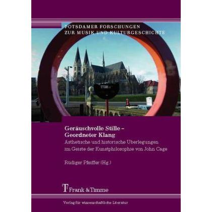 Geräuschvolle Stille - Geordneter Klang, Fachbücher von Rüdiger Pfeiffer