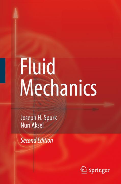 Produktbild Fluid Mechanics (Englisch, H.Joseph Spurk, Nuri Aksel, 2008)