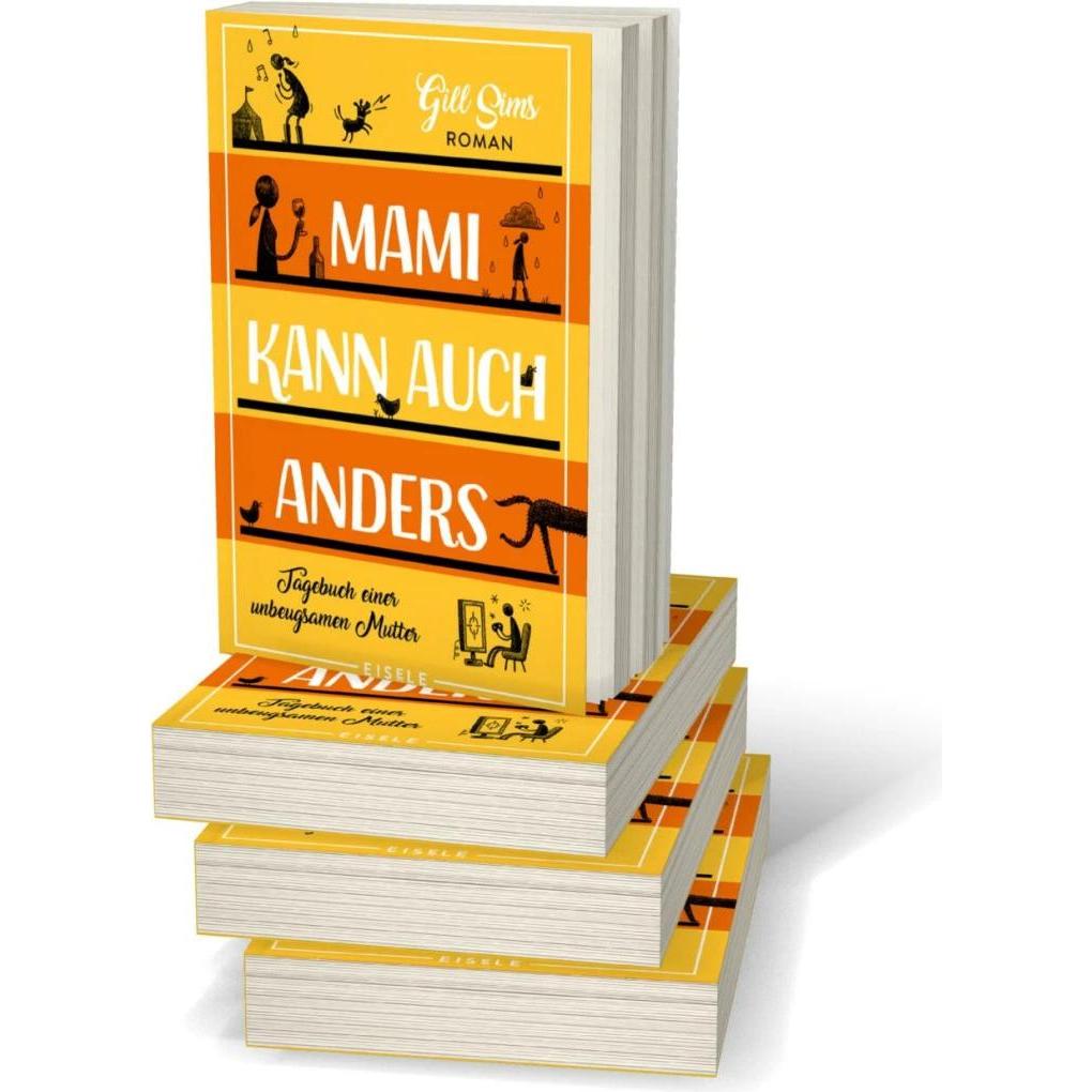 Mami kann auch anders, Belletristik von Gill Sims