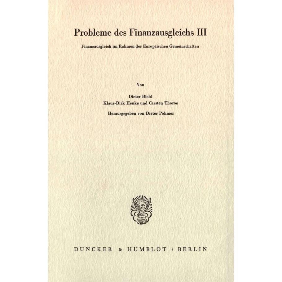 Probleme des Finanzausgleichs III., Fachbücher von Dieter Pohmer