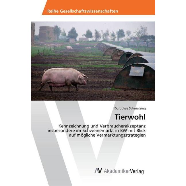 Tierwohl, Fachbücher von Dorothee Schmalzing