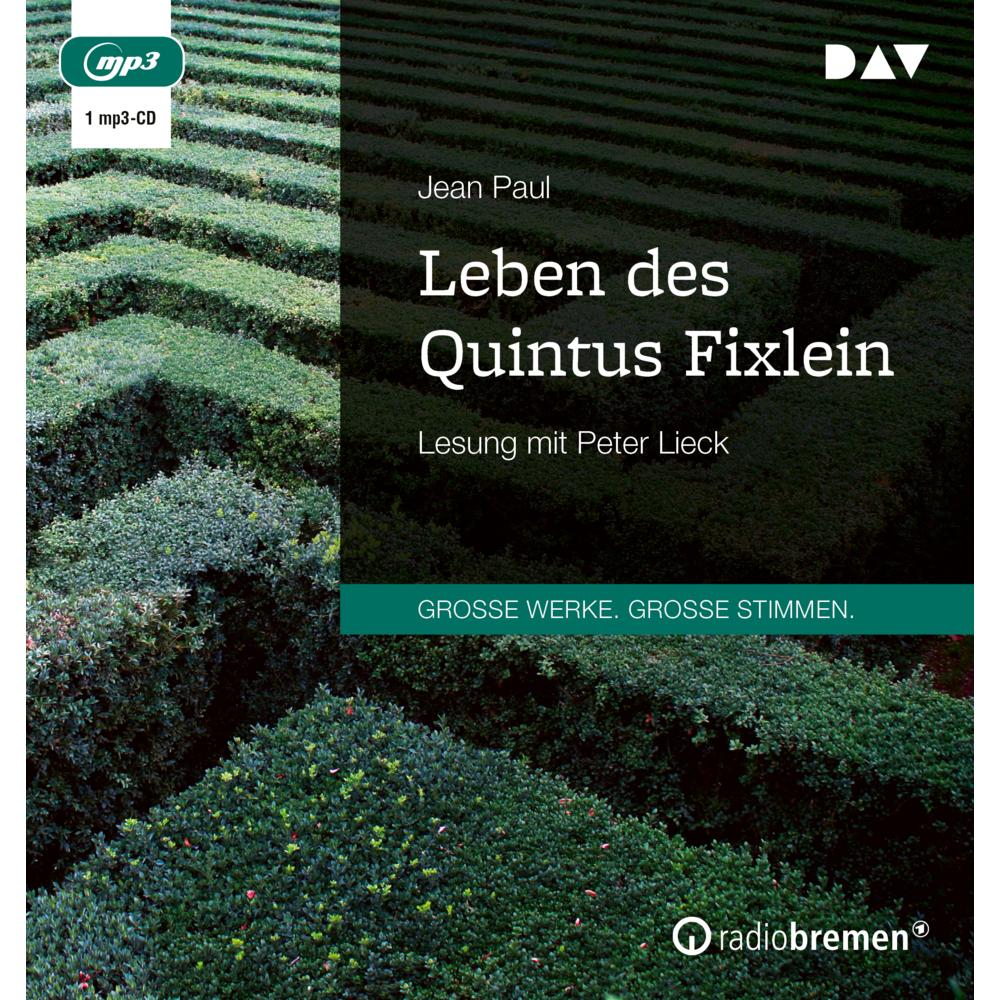 Leben des Quintus Fixlein, Hörbücher von Peter Lieck, Jean Paul