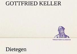 Produktbild Dietegen (Deutsch, Gottfried Keller, 2012)