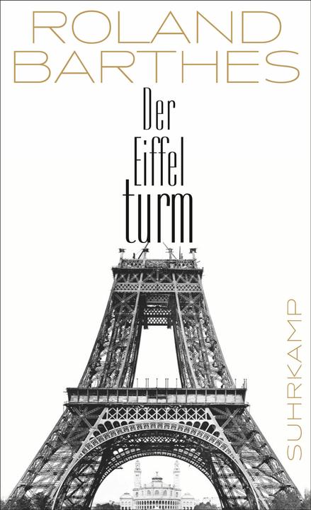Produktbild Der Eiffelturm (Deutsch, Roland Barthes, 2015)