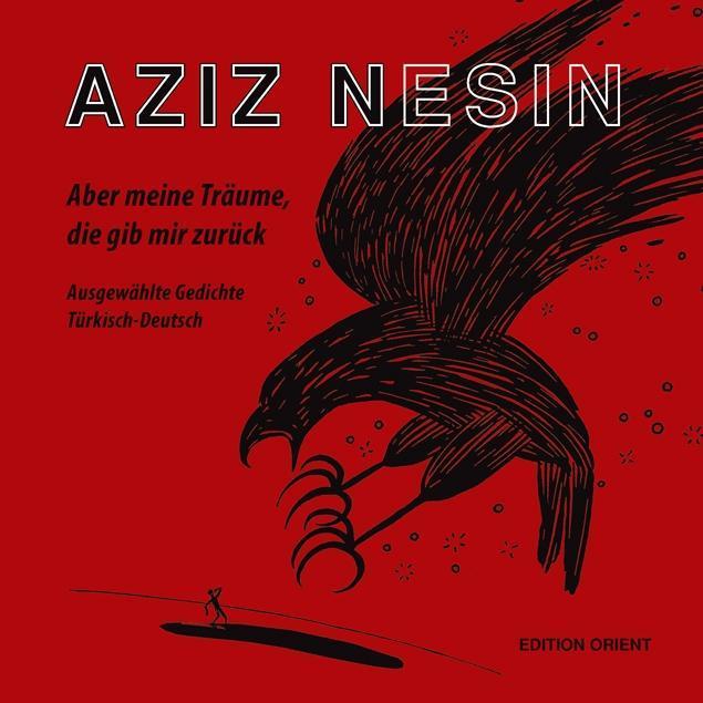 Produktbild Aber meine Träume, die gib mir zurück (Deutsch, Aziz Nesin, 2013)
