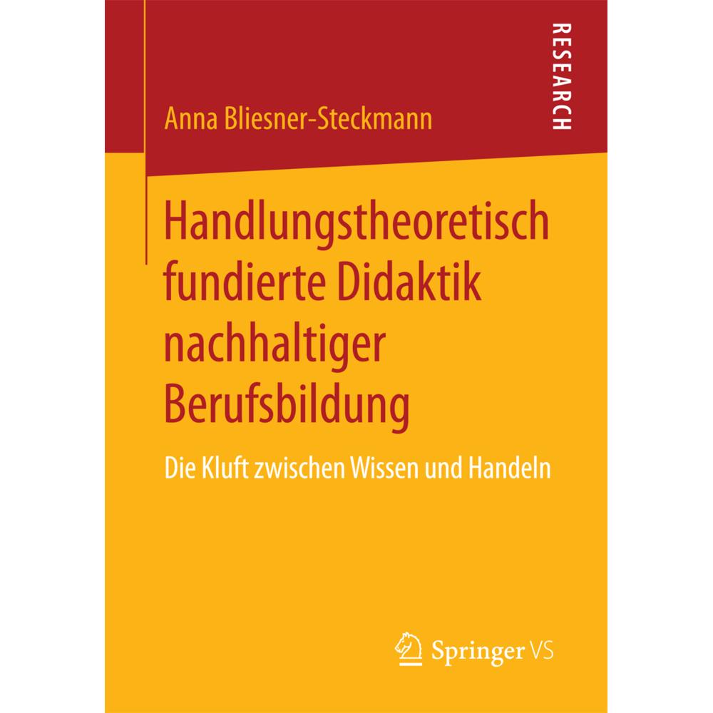Handlungstheoretisch fundierte Didaktik nachhaltiger Berufsbildung, Fachbücher von Anna Bliesner-Steckmann