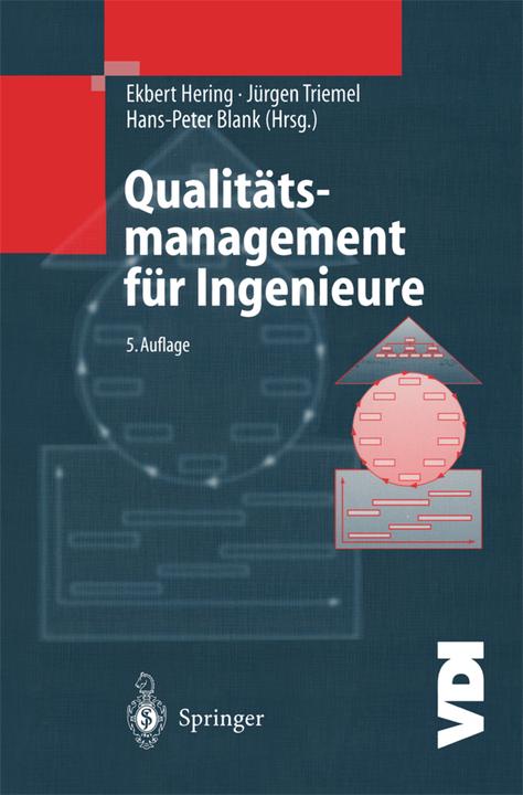Produktbild Qualitätsmanagement für Ingenieure (Deutsch, Ekbert Hering, Hans-Peter Blank, Jürgen Triemel, 2013)