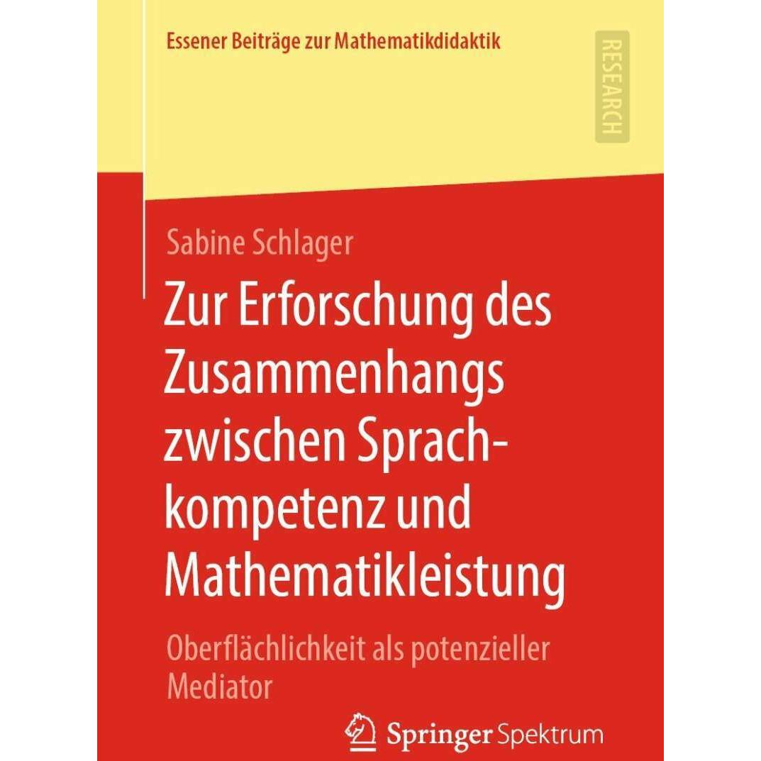 Zur Erforschung des Zusammenhangs zwischen Sprachkompetenz und Mathematikleistung, Fachbücher von Sabine Schlager