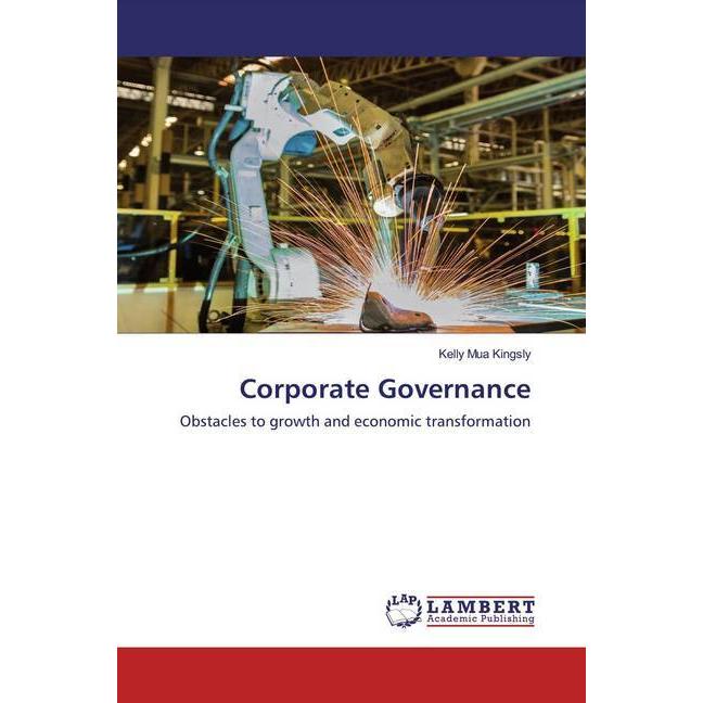 Corporate Governance, Fachbücher von Kelly Mua Kingsly
