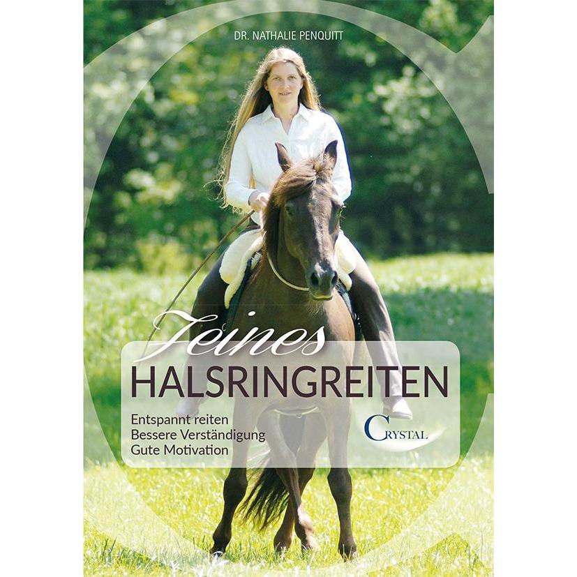 Feines Halsringreiten, Ratgeber von Nathalie Penquitt