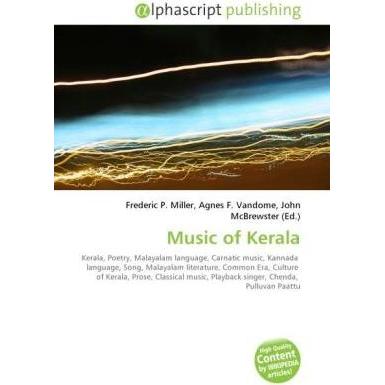 Music of Kerala, Fachbücher von Agnes F. Vandome, Frederic P. Miller, John McBrewster