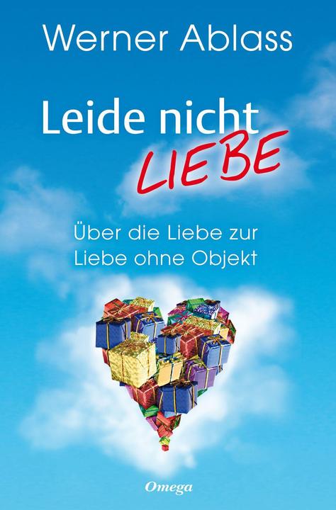 Produktbild Leide nicht – liebe (Deutsch, Werner Ablass, 2020)