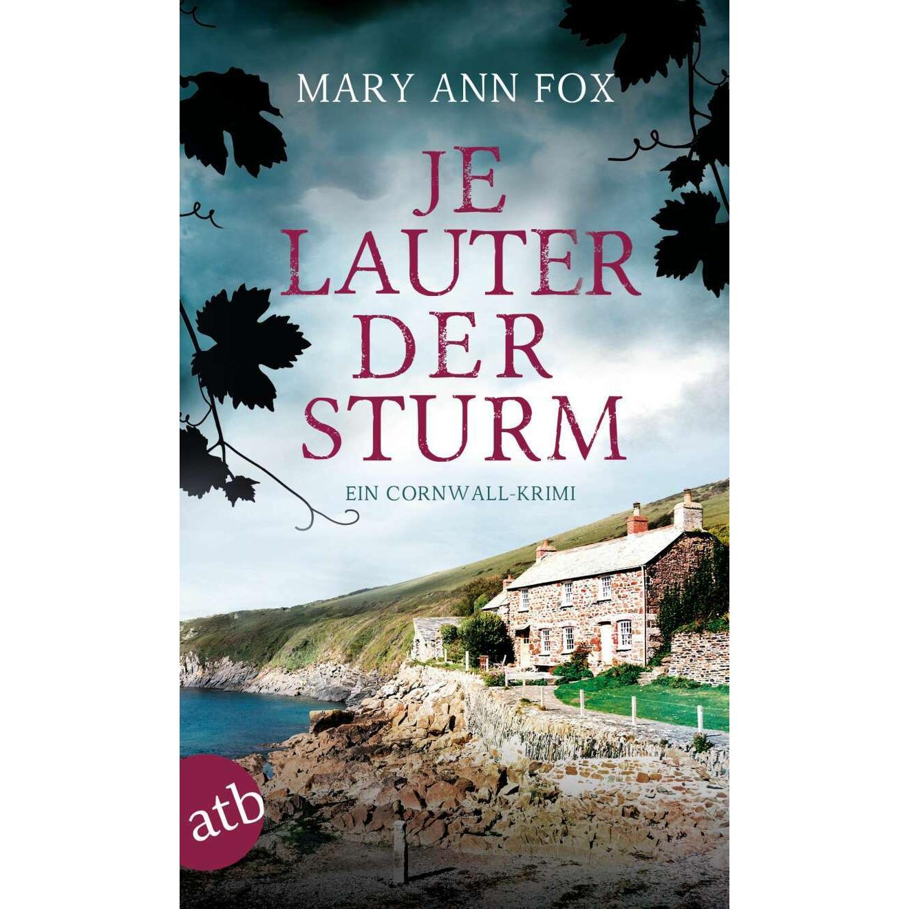 Je lauter der Sturm, Belletristik von Mary Ann Fox