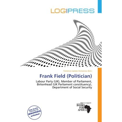 Frank Field (Politician), Fachbücher von Terrence James Victorino