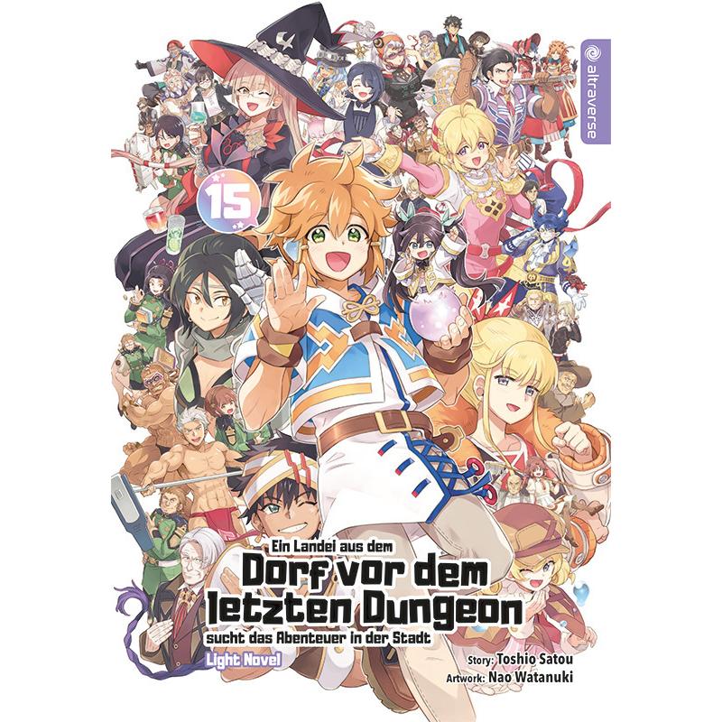 Thumbnail - Ein Landei aus dem Dorf vor dem letzten Dungeon sucht das Abenteuer in der Stadt Light Novel 15, Belletristik von Toshio...